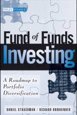 Fund of Funds Investing af Daniel A. Strachman