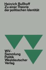 Zu Einer Theorie Der Politischen Identitat af Heinrich Busshoff