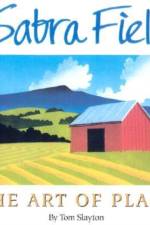Sabra Field - The Art of Place af Tom Slayton