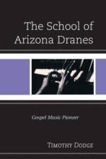 The School of Arizona Dranes af Timothy Dodge
