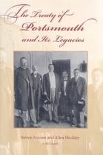 The Treaty of Portsmouth and Its Legacies af Steven Ericson