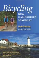 Bicycling New Hampshire's Seacoast af Linda Chestney