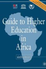 Guide to Higher Education in Africa af International Association of Universities