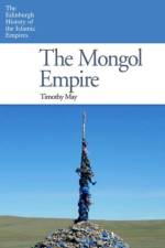 The Mongol Empire af Timothy May