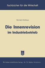 Die Innenrevision Im Industriebetrieb af Hermann Kotthaus