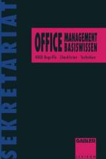 Office-Management Basiswissen af Rolf Dieter Zens