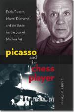 Picasso and the Chess Player af Larry Witham