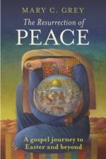 The Resurrection of Peace af Professor Mary Grey