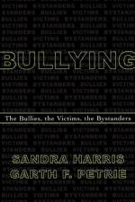 Bullying af Sandra Harris
