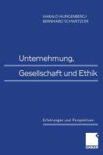 Unternehmung, Gesellschaft Und Ethik