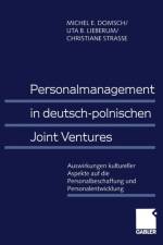 Personalmanagement in Deutsch-Polnischen Joint Ventures af Michel E Domsch