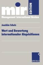 Wert Und Bewertung Internationaler Akquisitionen
