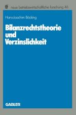 Bilanzrechtstheorie Und Verzinslichkeit af Hans-Joachim Boecking