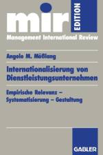 Internationalisierung Von Dienstleistungsunternehmen af Angelo M Moesslang