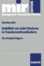 Stabilitat Von Joint Ventures in Transformationslandern af Christian Blei
