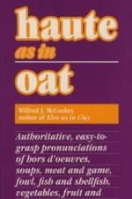 Haute as in Oat af Wilfred J. McConkey