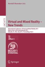Virtual and Mixed Reality - New Trends, Part I