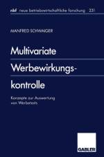Multivariate Werbewirkungskontrolle af Manfred Schwaiger