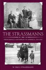 The Strassmanns af W. Paul Strassmann