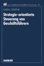 Strategie-Orientierte Steuerung Von Geschaftsfuhrern af Karen Gedenk