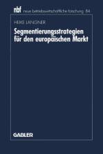 Segmentierungsstrategien Fur Den Europaischen Markt af Heike Langner