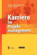 Karriere Im Projektmanagement af Heinrich Kessler