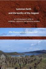 Lemnian Earth and the earths of the Aegean af Effie Photos-Jones