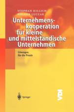 Unternehmenskooperation Fur Kleine Und Mittelstandische Unternehmen af Holger (Aachen University of Technology) Luczak