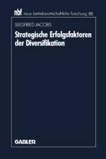 Strategische Erfolgsfaktoren Der Diversifikation af Siegfried Jacobs