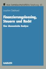 Finanzierungsleasing, Steuern Und Recht af Joachim Gebhard