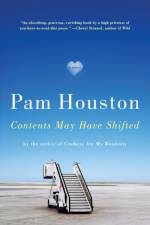 Contents May Have Shifted af Pam (University of California at Davis) Houston