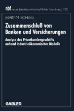 Zusammenschluss Von Banken Und Versicherungen af Dr Martin Scheele