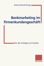 Bankmarketing Im Firmenkundengeschaft