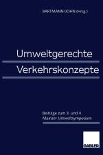 Umweltgerechte Verkehrskonzepte