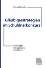 Glaubigerstrategien Im Schuldnerkonkurs af Margit Warneke