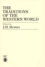 The Traditions of the Western World (Abridged) af J. H. Hexter