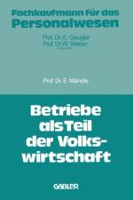 Betriebe ALS Teil Der Volkswirtschaft af Eduard Mandle