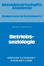 Betriebssoziologie af Armin Kretschmar
