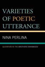 Varieties of Poetic Utterance af Nina Perlina