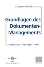 Grundlagen Des Dokumenten-Managements af Barbara Merkel