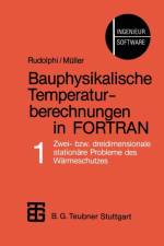 Bauphysikalische Temperaturberechnungen in FORTRAN af Rudolphi