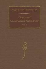 Charters of Christ Church Canterbury