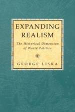 Expanding Realism af George Liska
