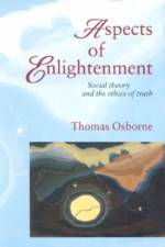 Aspects of Enlightenment af Thomas Osborne
