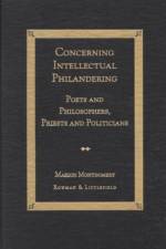 Concerning Intellectual Philandering af Marion Montgomery