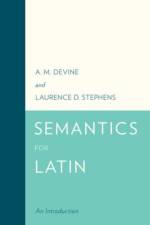 Semantics for Latin af A. M. (Professor of Classics Devine