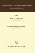 UEber Das Kriechen Von Zementstein, Moertel Und Beton af Karlhans Wesche