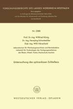 Untersuchung Des Spitzenlosen Schleifens af Wilfried Koenig