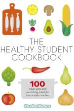 The Healthy Student Cookbook af studentbeans.com