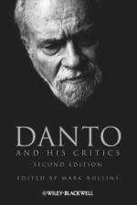 Danto and His Critics af Mark Rollins